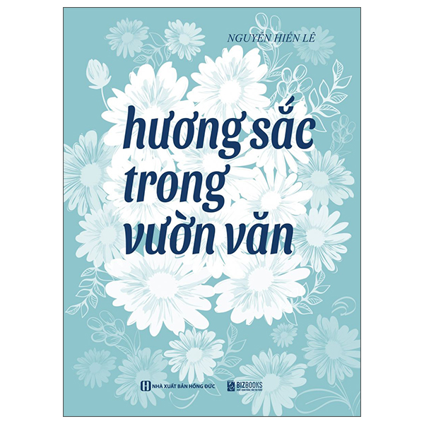 Hương Sắc Trong Vườn Văn - Nguyễn Hiến Lê