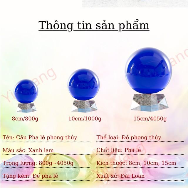 Quả Cầu Phong Thủy Pha Lê Xanh Lam 15cm