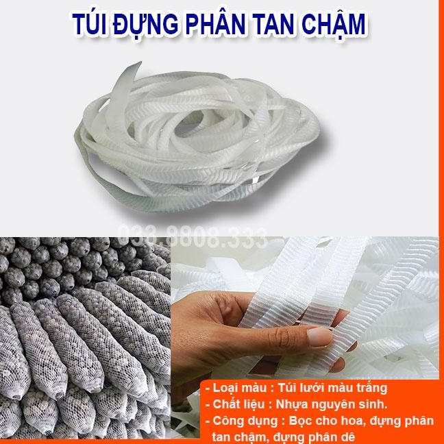 100GRAM TÚI LƯỚI BAO HOA VÀ ĐỰNG PHÂN DÊ, PHÂN TAN CHẬM