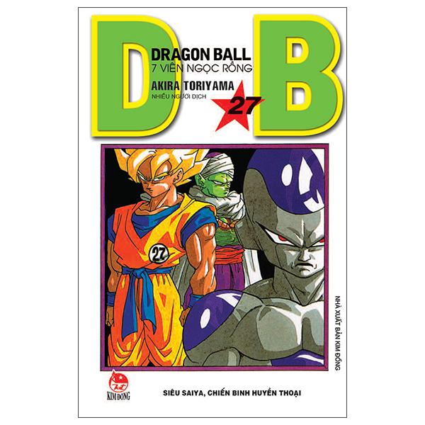 Dragon Ball - 7 Viên Ngọc Rồng Tập 27: Siêu Saiya, Chiến Binh Huyền Thoại (Tái Bản 2022)