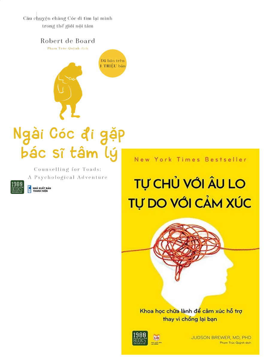 COMBO TỰ CHỦ VỚI ÂU LO - TỰ DO VỚI CẢM XÚC + NGÀI CÓC ĐI GẶP BÁC SĨ TÂM LÝ (BỘ 2 CUỐN)