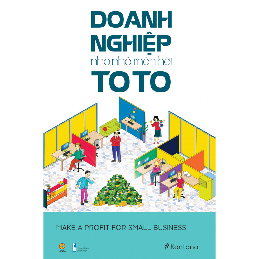 Doanh nghiệp nho nhỏ - Món hời to to