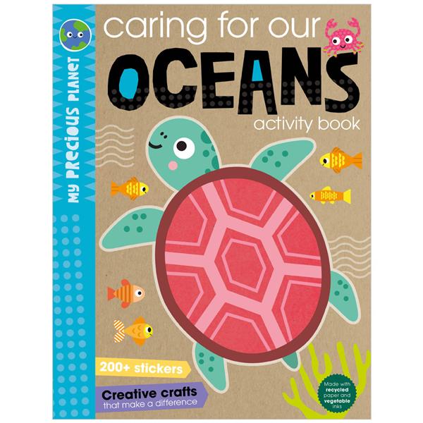 My Precious Planet Caring For Our Oceans Activity Book