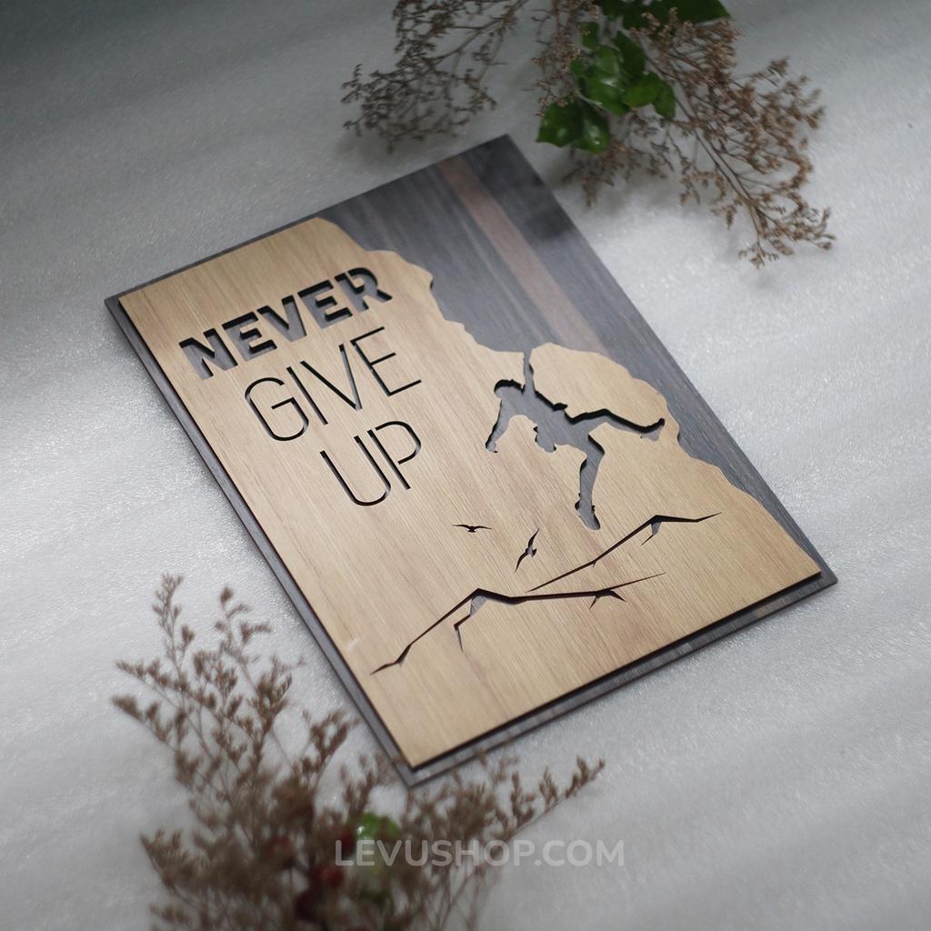 Tranh slogan tiếng anh LEVU EN01 “Never Give Up”