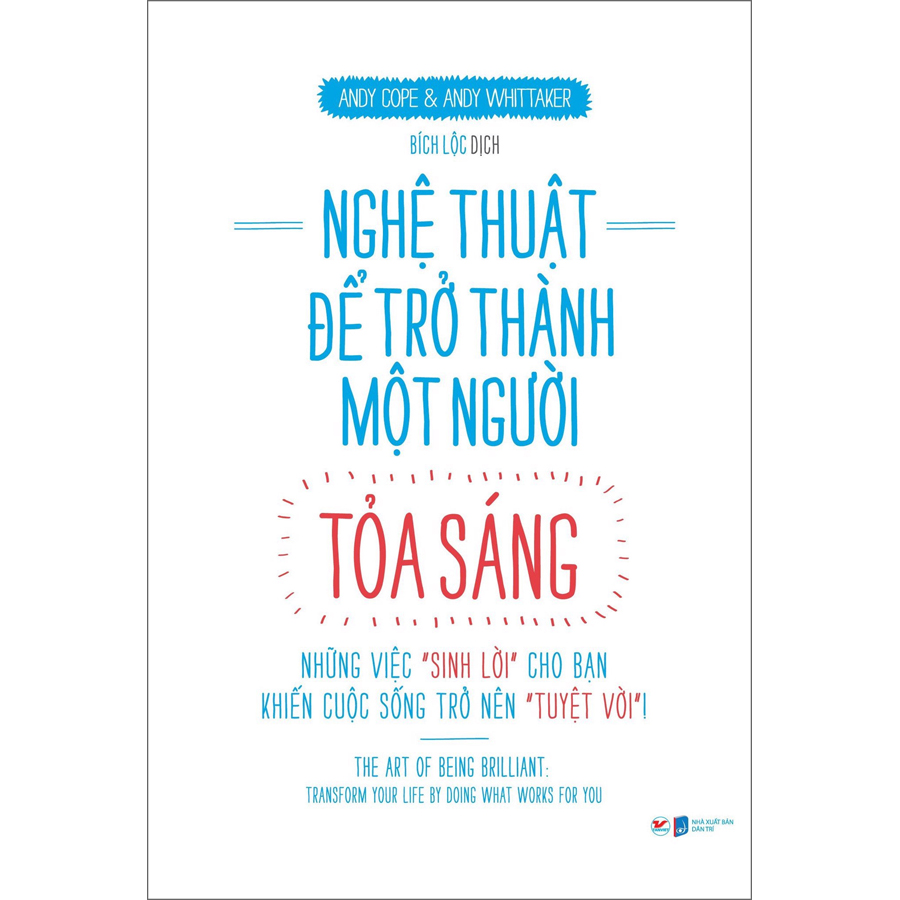 Sách Nghệ Thuật Để Trở Thành Một Người Tỏa Sáng