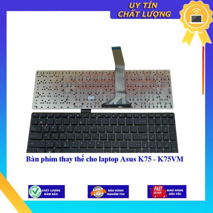 Bàn phím cho laptop Asus K75 - K75VM - Hàng Nhập Khẩu New Seal