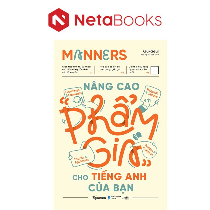 Manners - Nâng Cao Phẩm Giá Cho Tiếng Anh Của Bạn