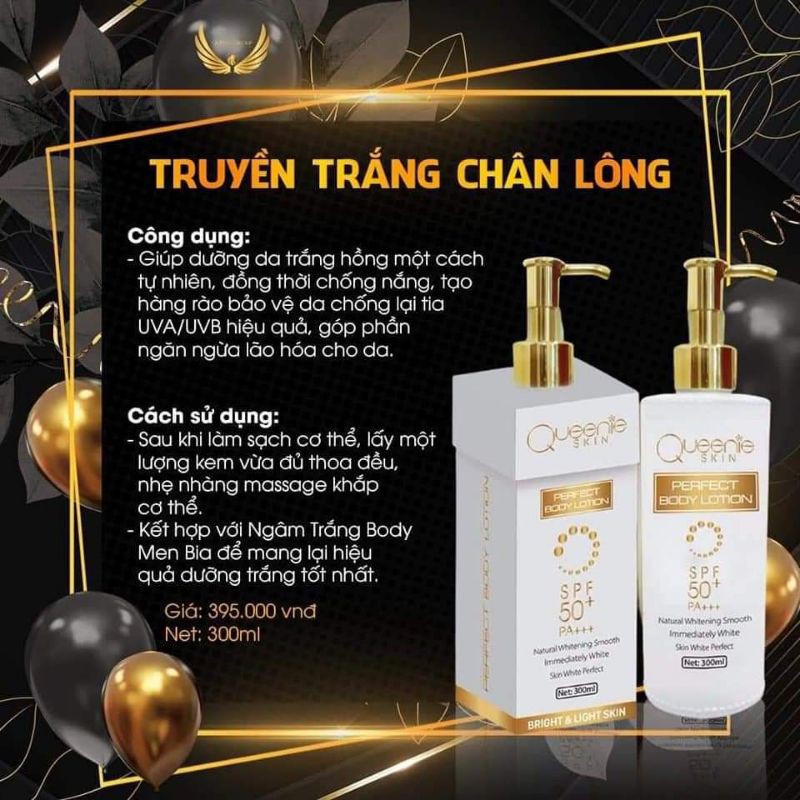 Kem Body Truyền Trắng Chân Lông Queenie Skin - Dưỡng Da Trắng Hồng Tự Nhiên, Chống Nắng, Bảo Vệ Chống Lại Tia UV Hiệu Quả, Ngăn Ngừa Lão Hóa – 300 ML - Hàng Chính Hãng