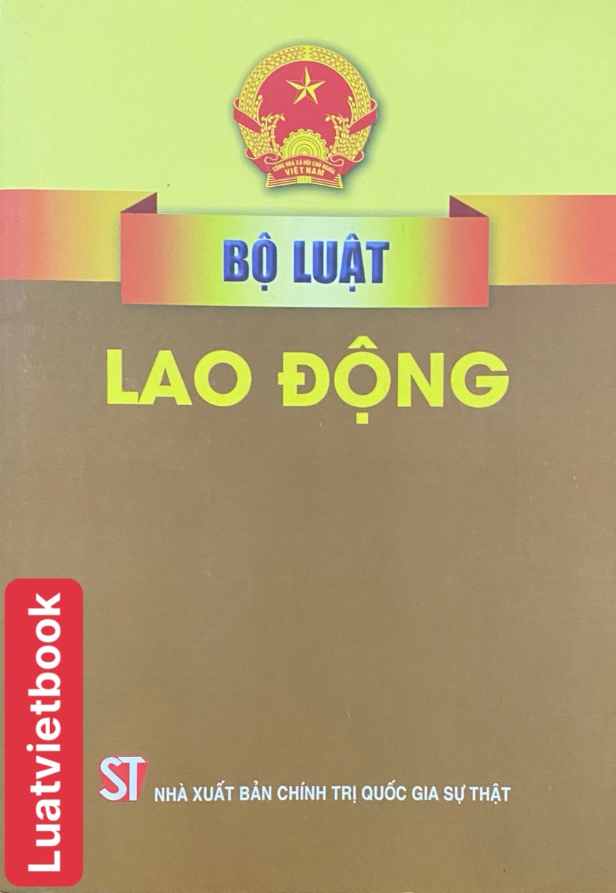 Bộ Luật Lao Động Hiện Hành