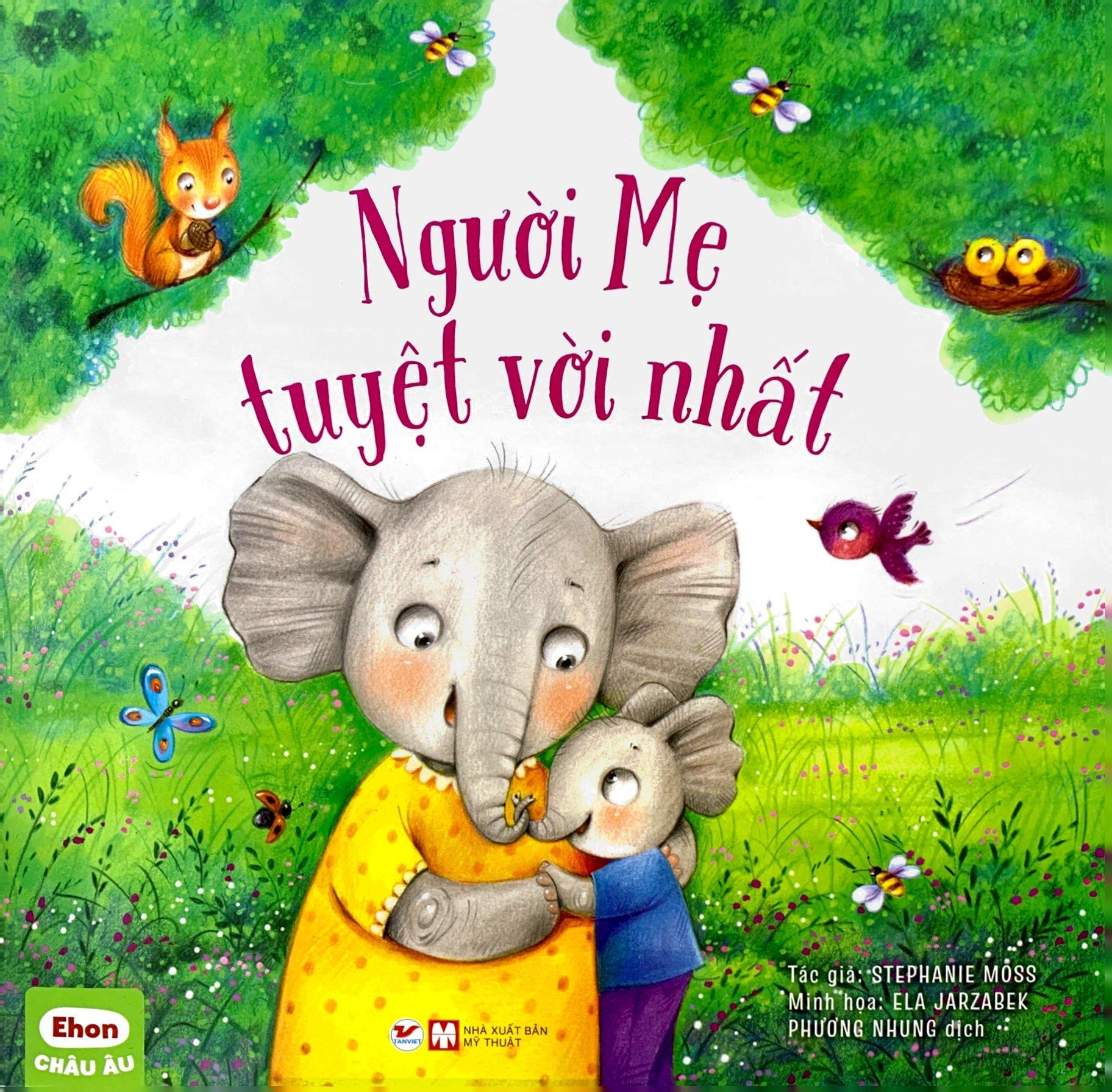 Ehon Châu Âu - Người Mẹ Tuyệt Với Nhất