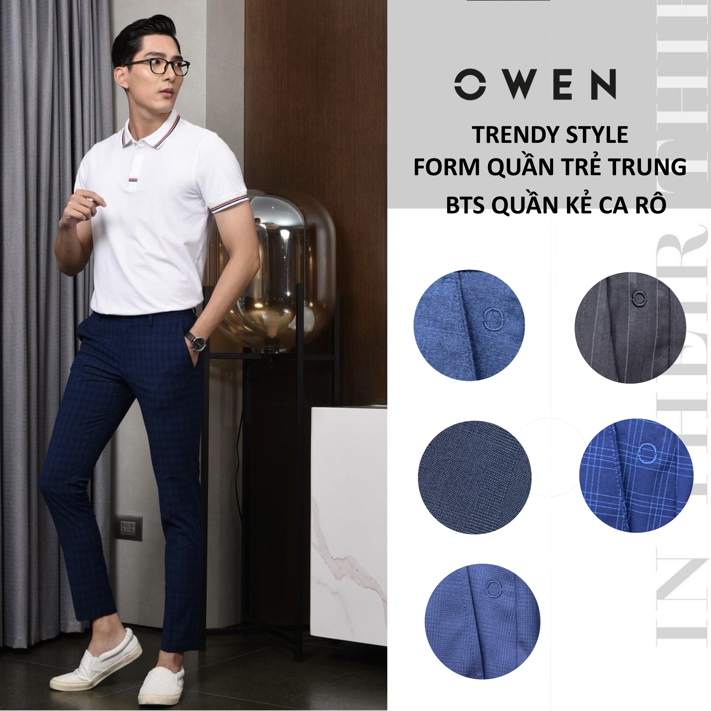 OWEN - Quần âu nam Owen dáng Trendy (dáng ôm) trẻ trung - Quần tây Owen