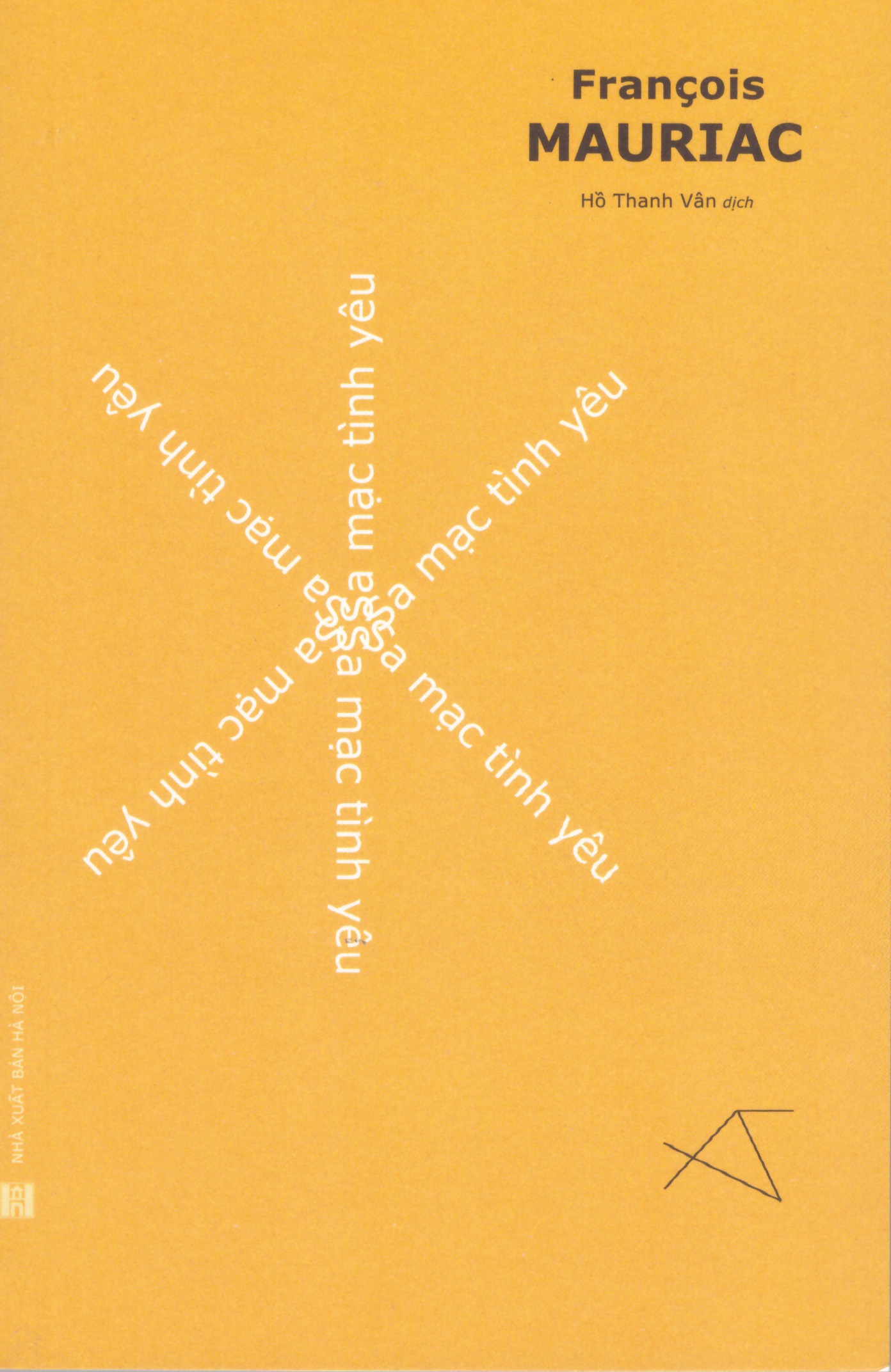 François Mauriac - Sa mạc tình yêu