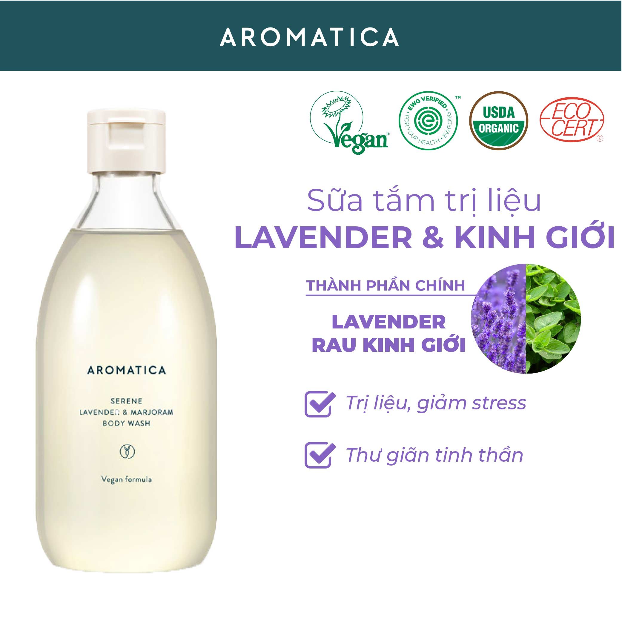 Sữa Tắm Dưỡng Da Thư Giãn Thảo Dược Aromatica Serene Body Wash Lavender &amp; Marjoram 300ml