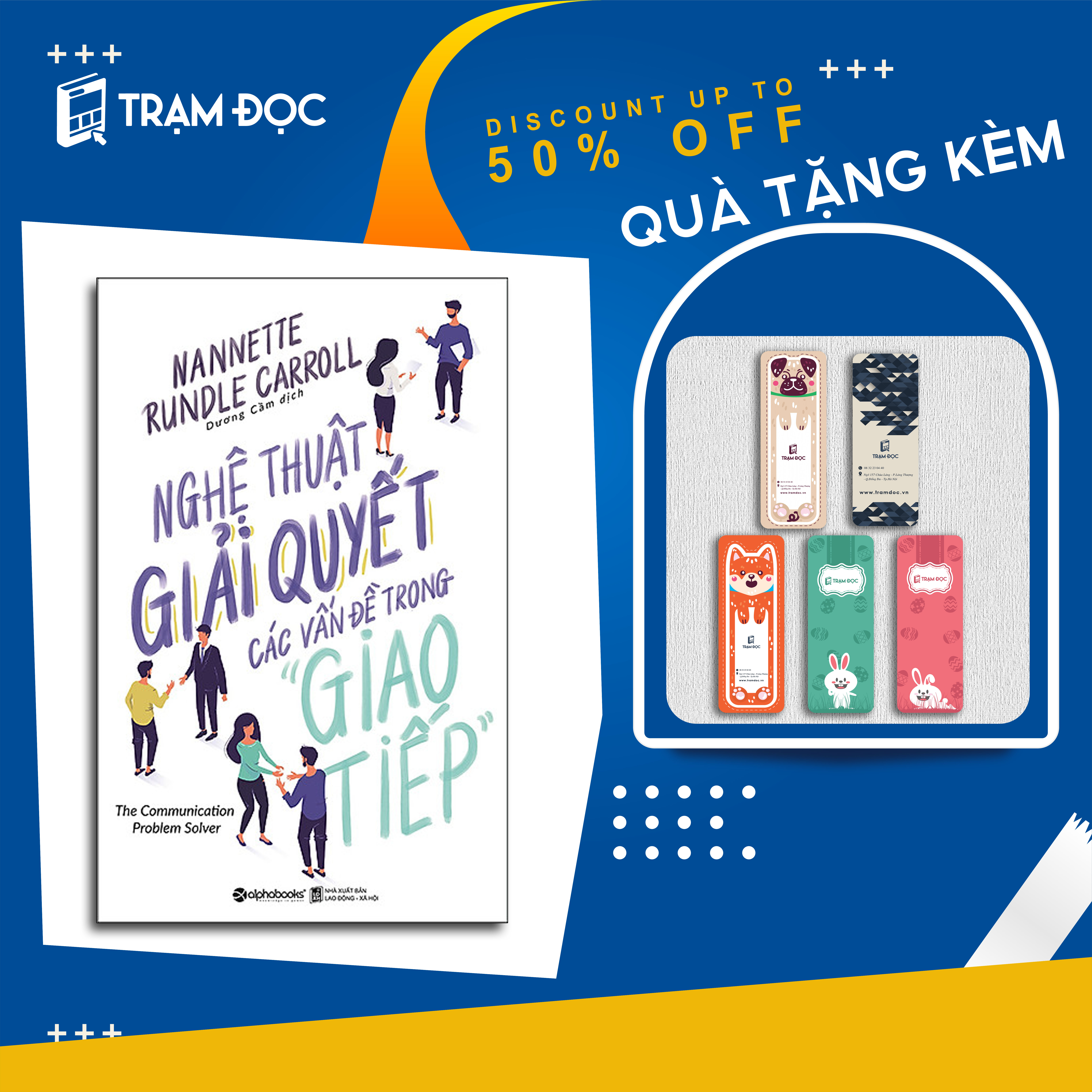 Trạm Đọc Official | Nghệ Thuật Giải Quyết Các Vấn Đề Trong Giao Tiếp