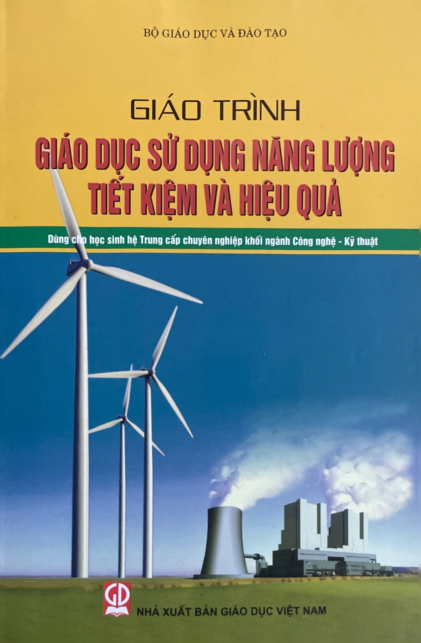 Giáo trình Giáo dục sử dụng năng lượng tiết kiệm và hiệu quả