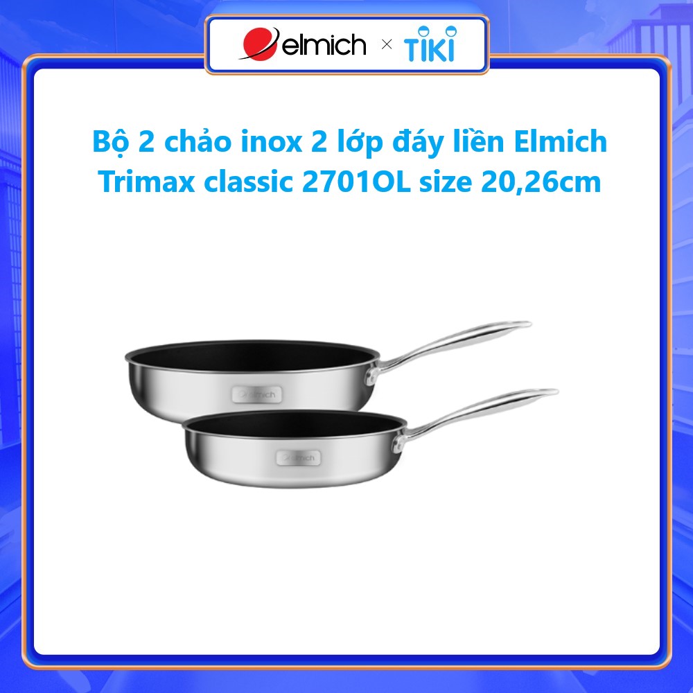 Bộ 2 Chảo Inox 2 Lớp Đáy Liền Elmich Trimax Classic 2701OL Size 20, 26cm