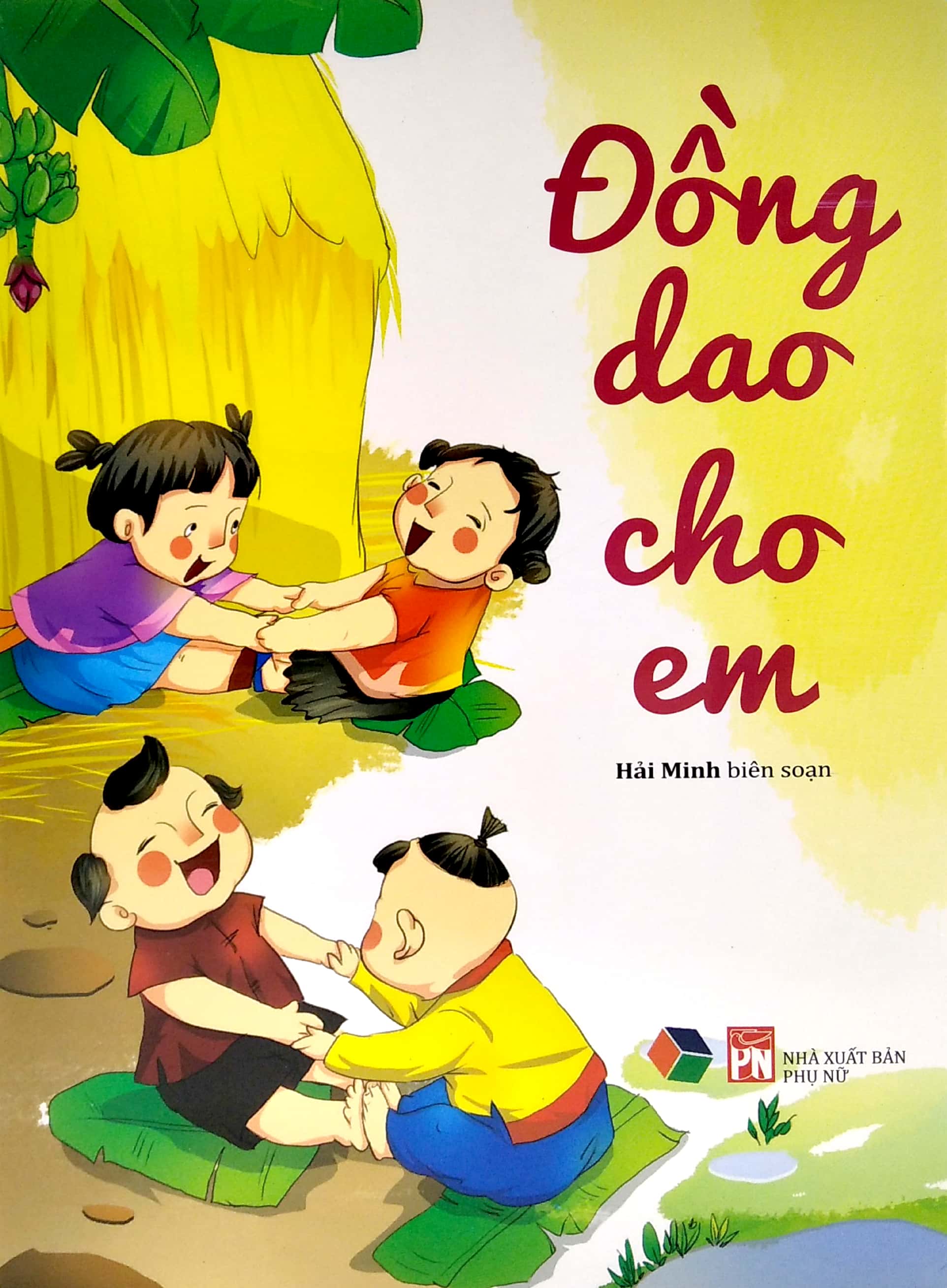 Combo Sách: Đồng Dao Cho Em - Thơ Cho Bé Tập Nói (Bìa Cứng) + Đồng Dao Thơ Truyện cho bé Tập Nói (Bìa Mềm)