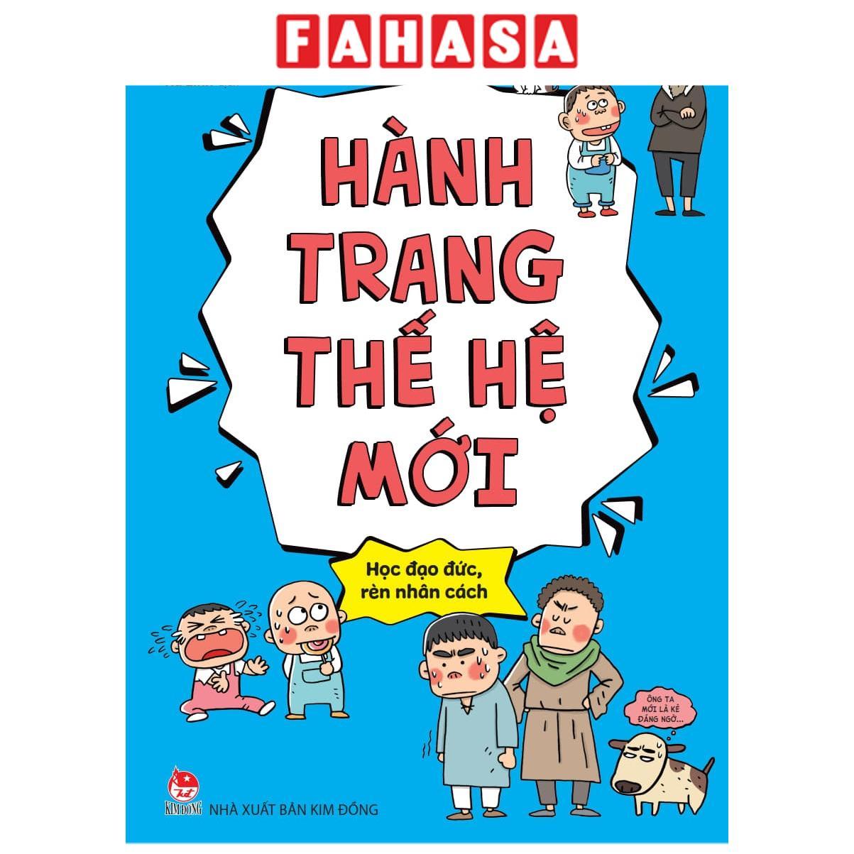 Sách - Hành Trang Thế Hệ Mới - Học Đạo Đức, Rèn Nhân Cách