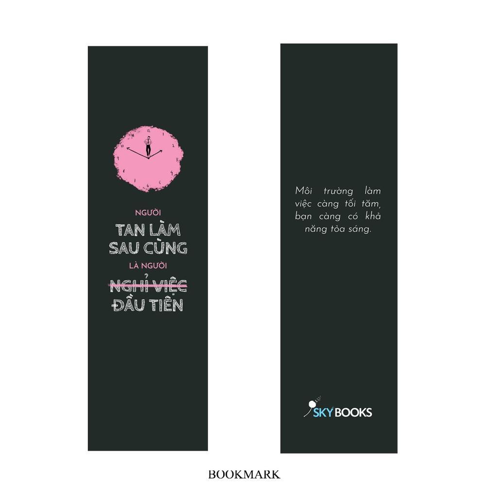 Sách Người Tan Làm Sau Cùng Là Người Nghỉ Việc Đầu Tiên - Bản Quyền