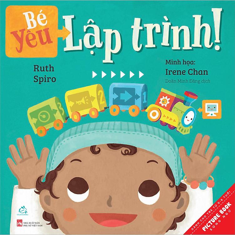 Sách Bé Yêu Lập Trình (Song Ngữ)