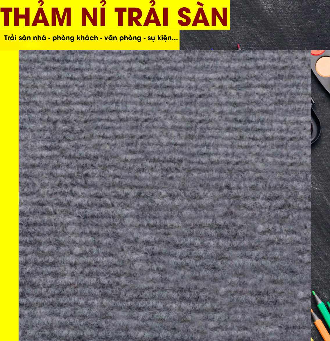 Thảm trải sàn nỉ - Thảm lót sàn trải phòng giá rẻ trải dày 3mm trải sự kiện, trải cửa hàng, phòng ngủ