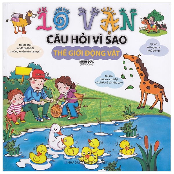 Thế Giới Động Vật - 10 Vạn Câu Hỏi Vì Sao