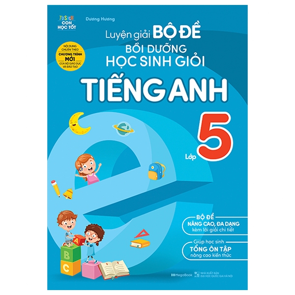 Luyện Giải Bộ Đề Bồi Dưỡng Học Sinh Giỏi Tiếng Anh Lớp 5