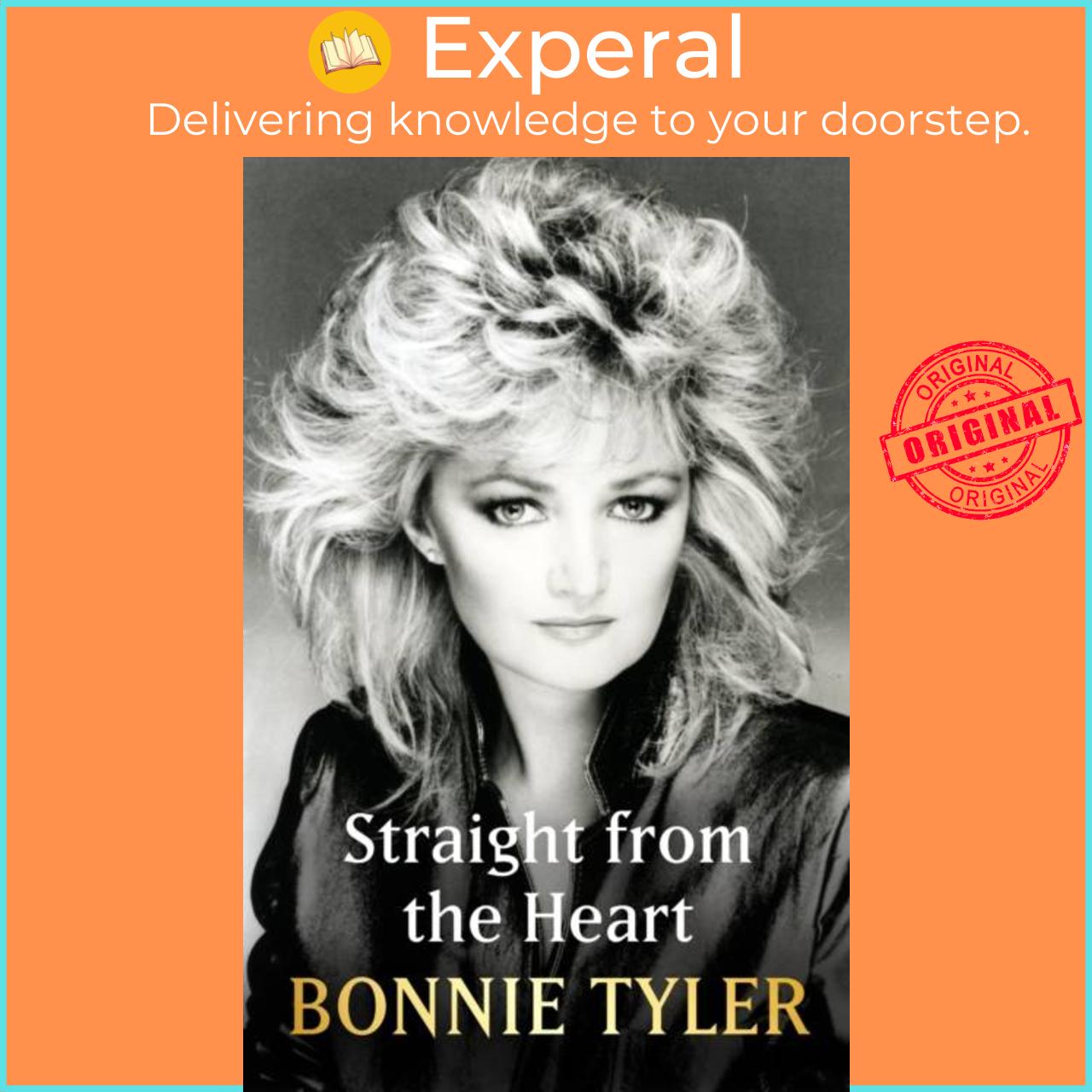 Sách - Straight from the Heart - BONNIE TYLER'S LONG-AWAITED AUTOBIOGRAPHY by Bonnie Tyler (UK edition, hardcover)