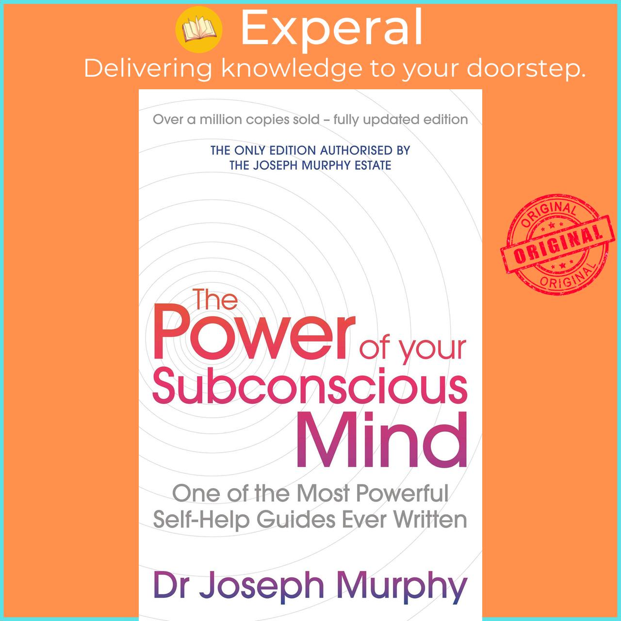 Sách - The Power Of Your Subconscious Mind Revised One Of The Most Powerful Self - Help Guides Ever Written By Joseph Murphy Revised By Ian Mcmahan - Uk Edition, Paperback