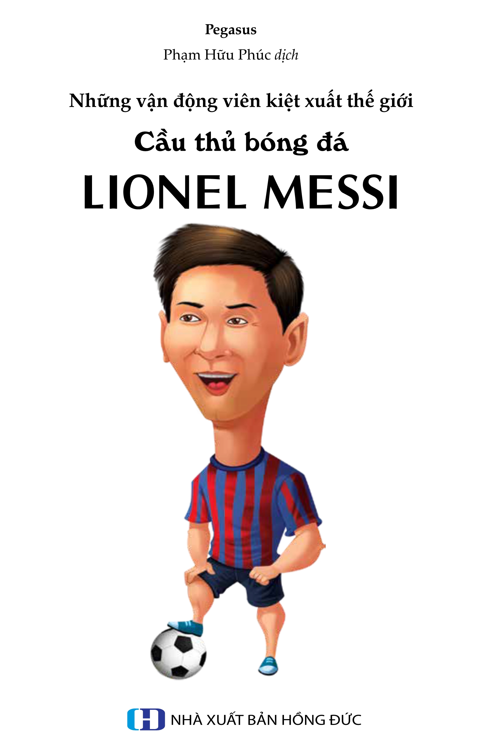 Cầu Thủ Bóng Đá - Lionel Messi