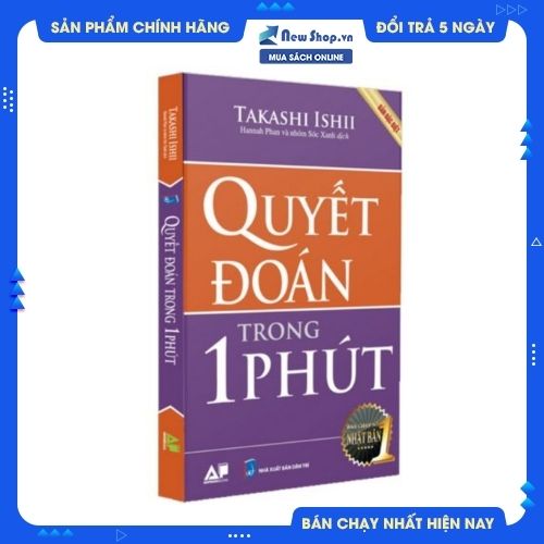 QUYẾT ĐOÁN TRONG 1 PHÚT (BẢN ĐẶC BIỆT)