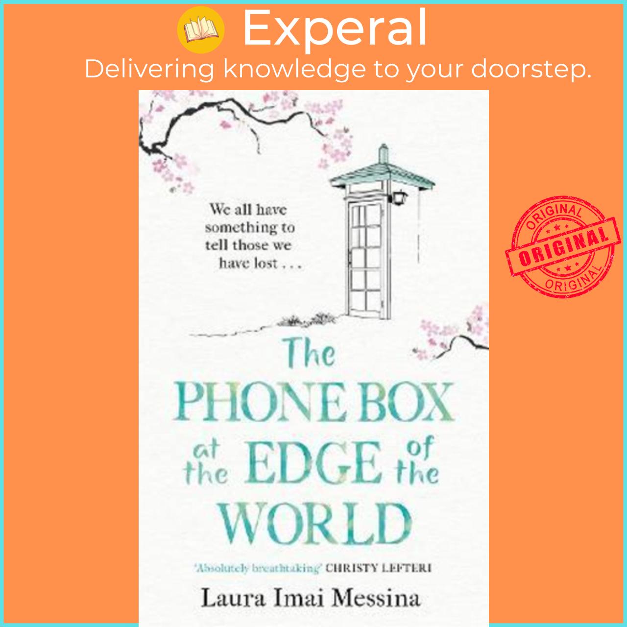 Sách - The Phone Box at the Edge of the World : A moving story of grief, l by Laura Imai Messina
