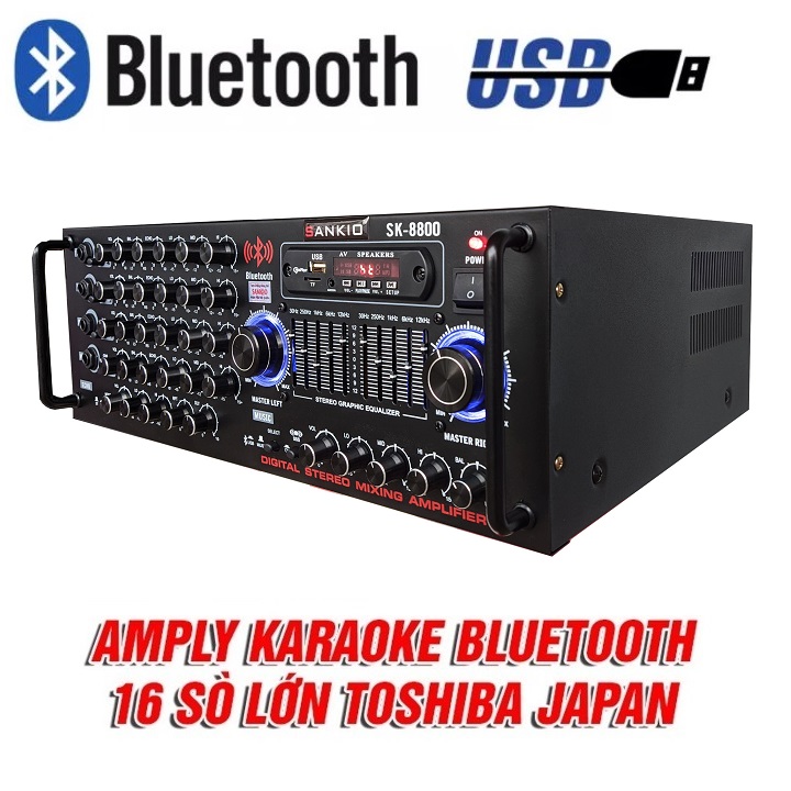 Amply Bluetooth SANKIO SK 8800 - Ampli EQ 16 sò lớn, 2 quạt gió, 4 tụ nguồn lớn - Hàng chính hãng cao cấp