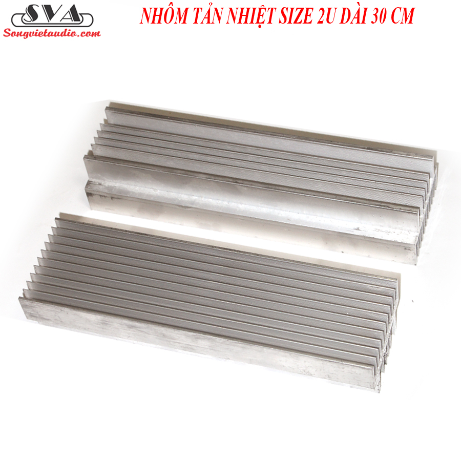 NHÔM TẢN NHIỆT SIZE 2U DÀI 30 CM