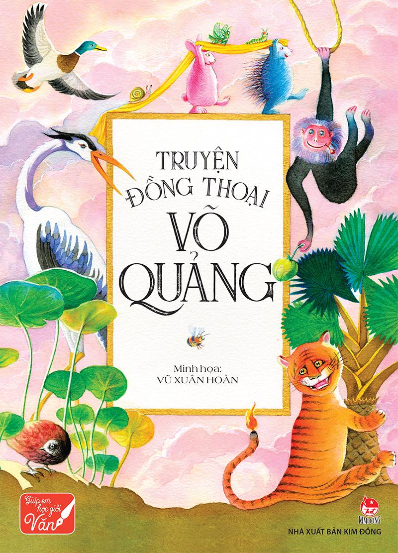 Kim Đồng - Truyện đồng thoại Võ Quảng