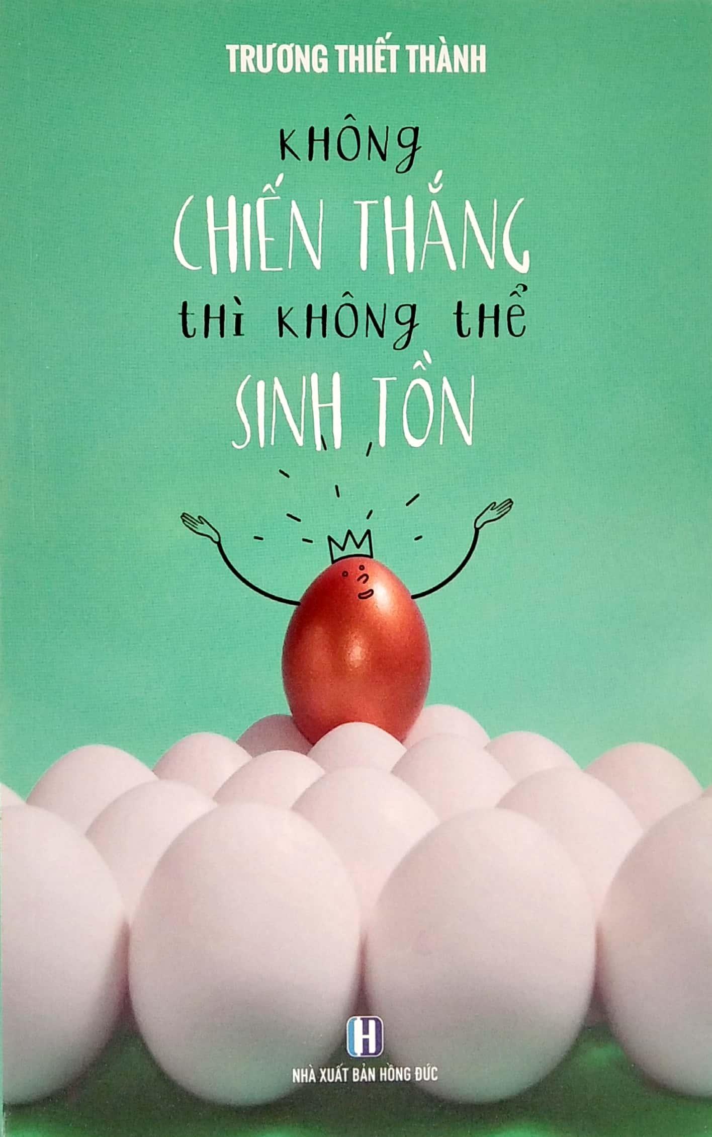 Bộ Sách Không Chiến Thắng Thì Không Thể Sinh Tồn + Đại Bàng Có Khi Bay Thấp Hơn Gà + Mở Đường Cho Mình