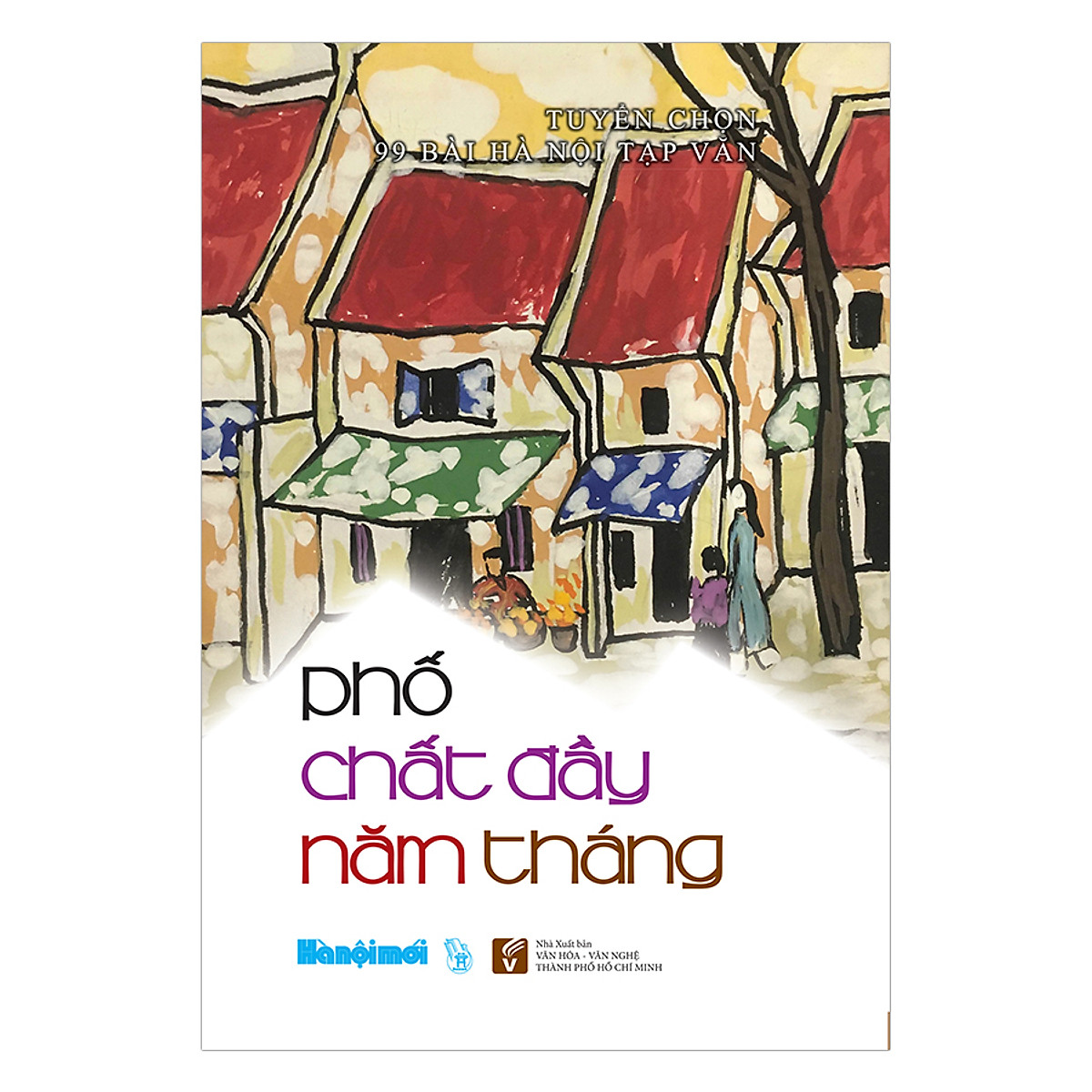 Phố Chất Đầy Năm Tháng