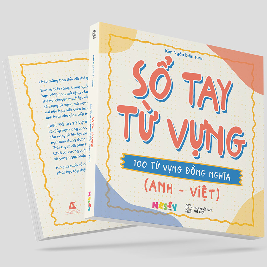 Cuốn sách: Sổ Tay Từ Vựng – 100 Từ Vựng Đồng Nghĩa