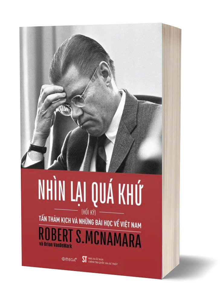 Nhìn Lại Quá Khứ - Tấn Thảm Kịch Và Những Bài Học Về Việt Nam