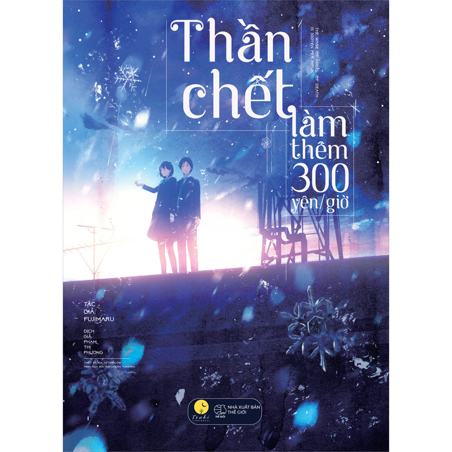 Thần Chết Làm Thêm 300 Yên/Giờ (Tái Bản)(Tặng Kèm 01 Bookmark)