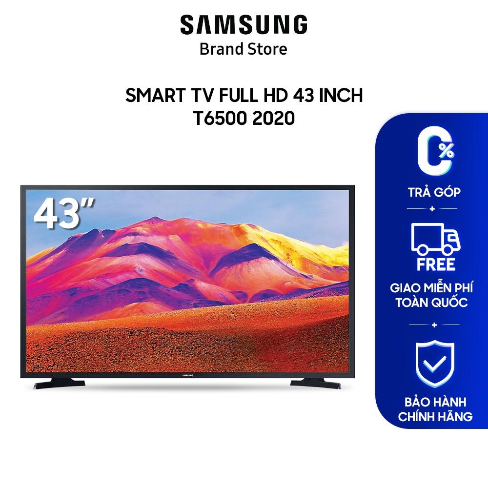 Smart TV Samsung Full HD 43 inch T6500 2020 - Hàng chính hãng