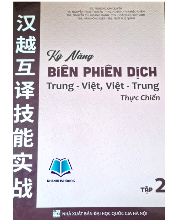 Sách Kỹ năng biên phiên dịch trung - việt, Việt - Trung thực chiến tập 2 ( HA)