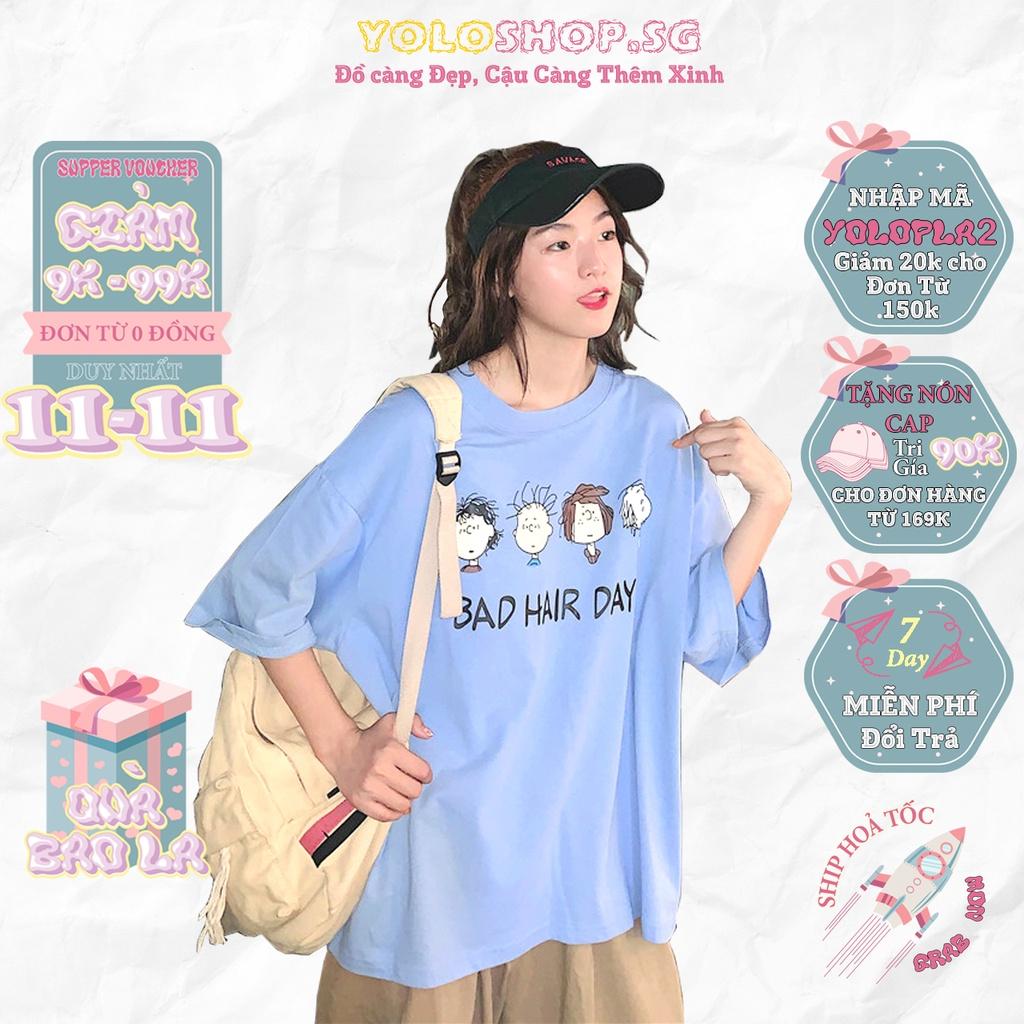 Áo thun tay lỡ BAD HAIR DAY phông Unisex nam nữ tee oversize form rộng pull Ulzzang Streetwear Hàn Quốc vải mềm