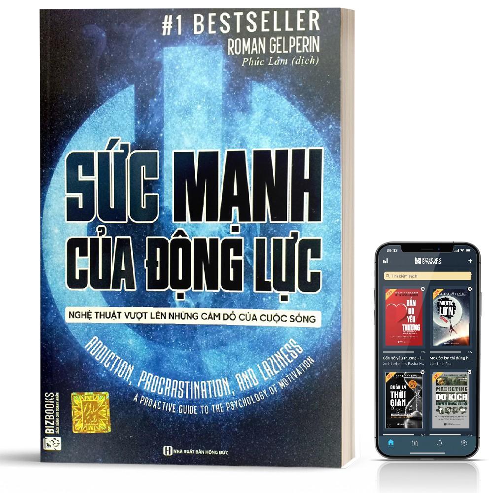 Sách - Sức mạnh của động lực – Nghệ thuật vượt lên những cám dỗ của cuộc sống - BizBooks