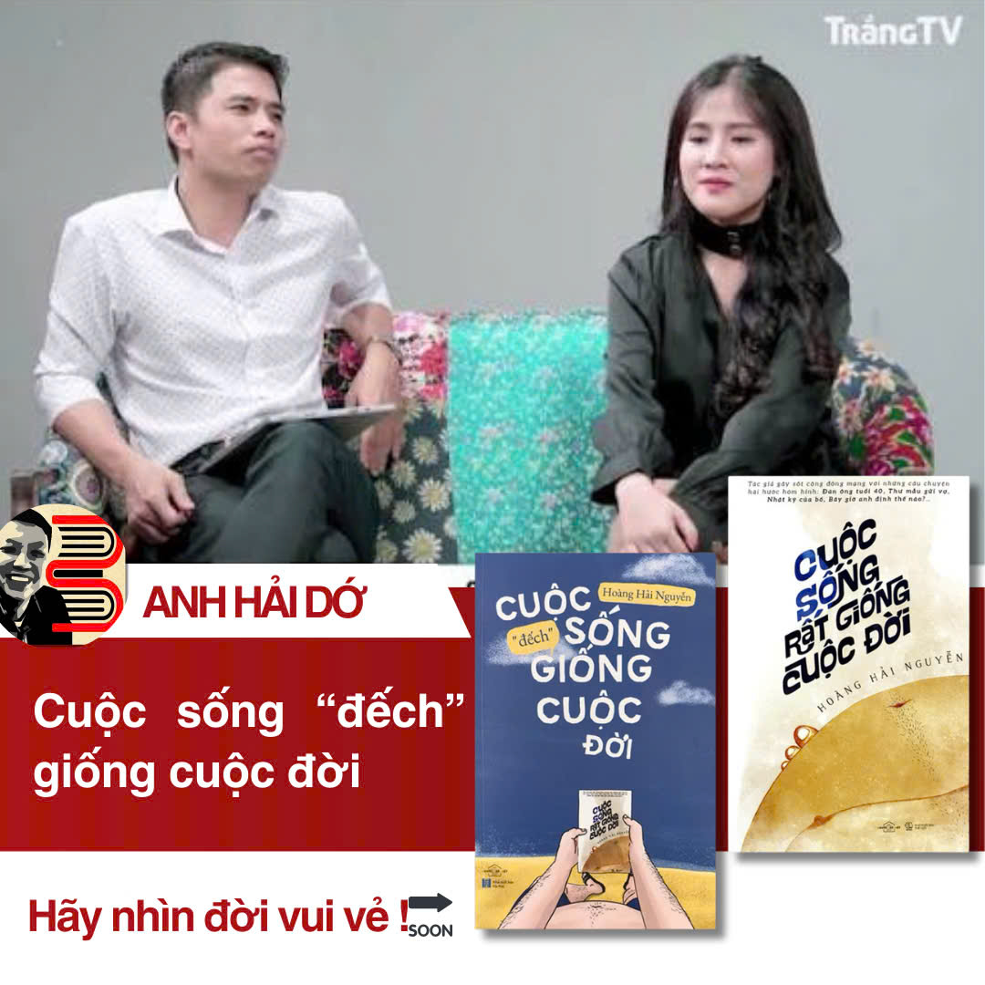 (Combo 2 cuốn) CUỘC SỐNG RẤT GIỐNG CUỘC ĐỜI &amp; CUỘC SỐNG ĐẾCH GIỐNG CUỘC ĐỜI – Hoàng Hải Nguyễn – AZ Việt Nam – NXB Hà Nội