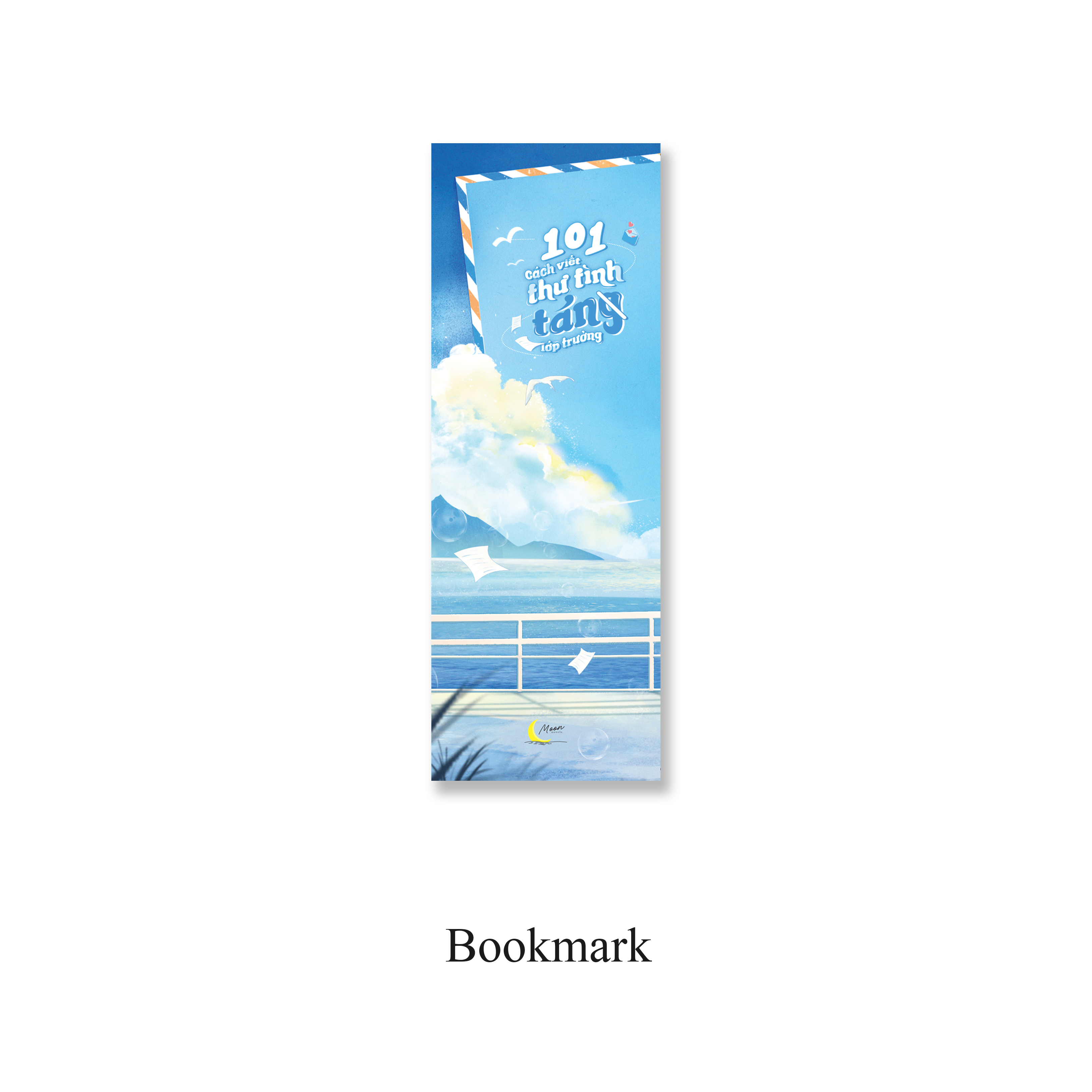 101 Cách Viết Thư Tình Tán(g) Lớp Trưởng - Tặng Kèm Bookmark Bồi Cứng + Ngẫu Nhiên Một Trong Ba Lá Thư