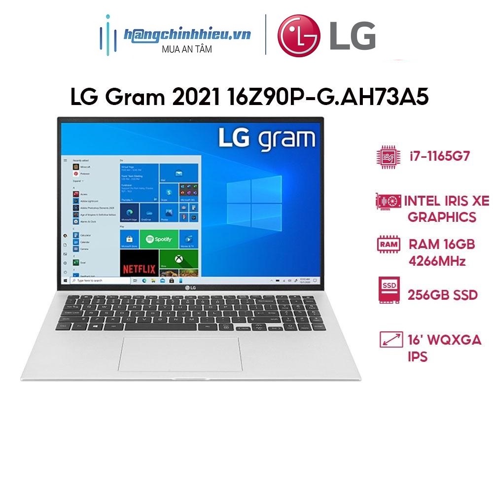 Laptop LG Gram 2021 16Z90P-G.AH73A5 i7-1165G7 | 16GB | 256GB | 16' WQXGA | Win 10 Hàng chính hãng