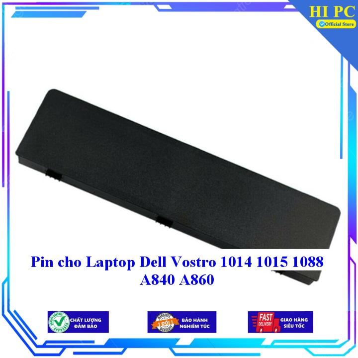 Pin cho Laptop Dell Vostro 1014 1015 1088 A840 A860 - Hàng Nhập Khẩu