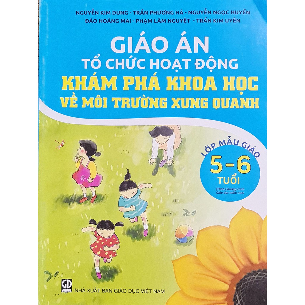 Combo 5 cuốn Giáo án tổ chức hoạt động lớp mẫu giáo 5-6 tuổi(DT)