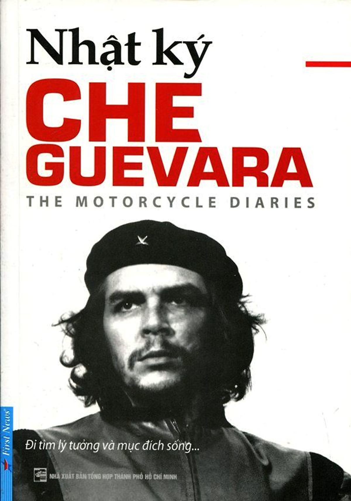 Combo 2 cuốn sách: Che Guevara - Nhật Ký Hành Trình Xuyên Châu Mỹ La Tinh + Adolf Hitler - Chân Dung Một Trùm Phát Xít